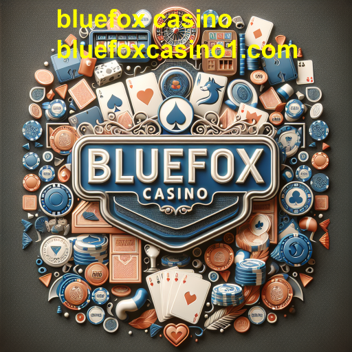 Explorando o Blog do Bluefox Casino: Dicas, Estratégias e Novidades