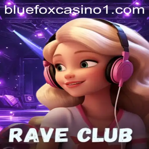 Exploring the Thrills of RaveClub: A Comprehensive Guide to the Game